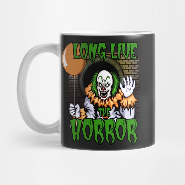 Long Live The Horror - Halloween Clown by RowdyPop